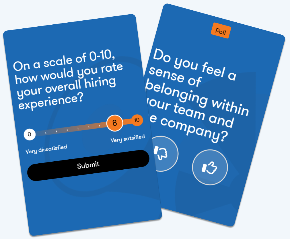 Gather employee feedback using mobile onboarding surveys.